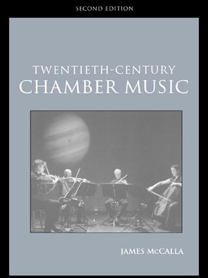 cover image of Twentieth-Century Chamber Music